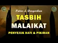 Lagu Dzikir Pagi, Tasbih Malaikat, Dzikir Pembuka Rezeki, Rezeki Berkah Berlimpah