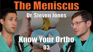 Episode 3 The Meniscus with Dr Steven Jones