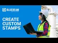Bluebeam Revu How To Create Custom Stamps
