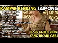 Download Lagu KENDANG RAMPAK JAIPONG ALBUM TARLING PALING POPULER 2025 GALA GALA  SATU RASA CINTA  SEPIRING BERDUA