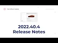 2022 40 4 Tesla Release Notes
