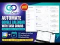 Automate Google Calendar with Task Chains Create Recurring Event Templates in Seconds