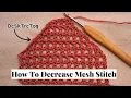 How To Decrease Mesh Stitch