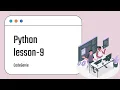 Python lesson 9 - Dictionaries