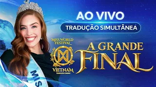 AO VIVO: assista à grande final do Miss Mundo 2026 | Venha torcer pela brasileira Gabriela Botelho 🔴
