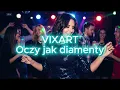 Lagu VIXART - Oczy jak Diamenty 🔥 Nowość Disco Polo \u0026 Dance PREMIERA