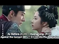 As Before (如故) - Huang Ling (黄龄) | Against the Current OST (兰香如故) | Chi/Pin/Eng Lyrics