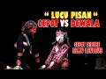 Download Lagu LUCU PISAN CEPOT VS DEWALA- SEMAR DIBERE ELMU LEULEUS