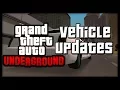 GTA: Underground | Vehicle updates.
