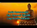 Download Lagu Pekik Kemenangan cipt.Darmadi Tjahjadi Lagu Budhis Karaoke