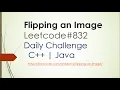 Flipping an Image Leetcode 832 leetcode solution