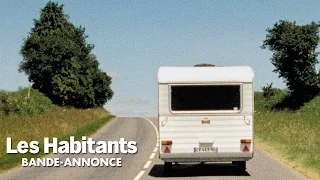 LES HABITANTS - Bande Annonce - au cinéma le 27 avril