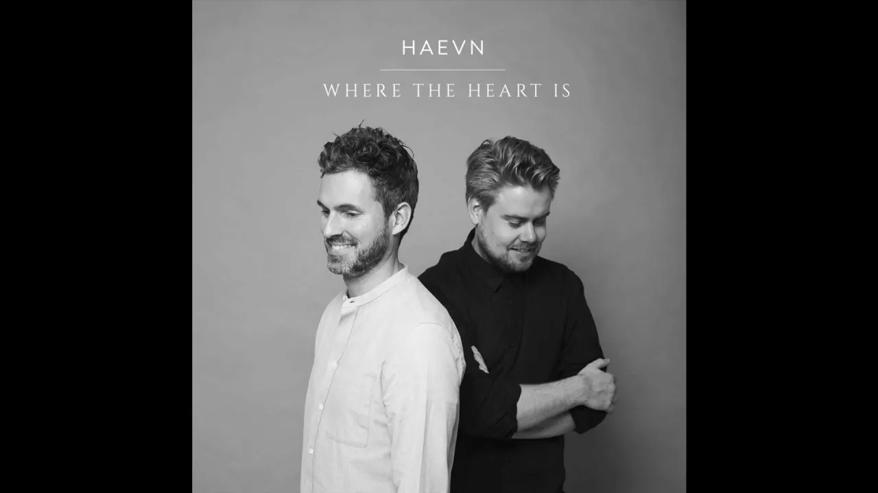 HAEVN - Where The Heart Is (Single Version)