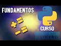 Operadores - en Python Actualizar variables en Python 2 CURSO DE PYTHON 2021