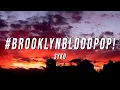 Download Lagu Syko - #BrooklynBloodPop ! (Lyrics)