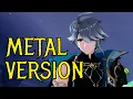 Alhaitham Theme - Think Before You Act - METAL VERSION (YnDMix) | Genshin Impact