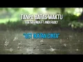 Download Lagu Tanpa Batas Waktu (Lirik) - Ade Govinda Feat Andi Fadly | OST Ikatan Cinta