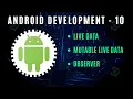 Introduction of LiveData MutableLiveData And Observer in Kotlin Android Studio