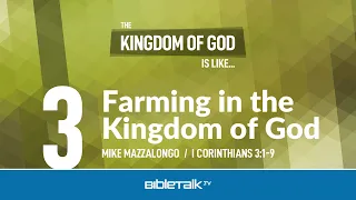 Farming in the Kingdom of God