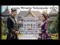Download Lagu Lagu Minang Hits 2025 | Viral di Perantauan