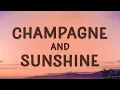 Download Lagu PLVTINUM - Champagne and Sunshine (Lyrics) feat. Tarro