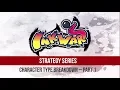 Ink Wars Strategy Ep 03 - Character Types Part 1