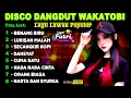 DISCO DANGDUT WAKATOBI LAGU LAWAS TERPOPULER