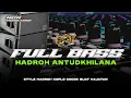 Download Lagu HADROH FULL BASS - SHOLAWAT ANTUDKHILANA - CEK SOUND HADROH BASS GLERR - NGR PRODUCTIONS