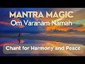 Download Lagu Om Varanam Namah - My life is in harmony with Universal Law.