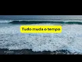 Como uma onda (zen surfismo ) - Lulu Santos  - Legendado