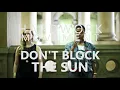 The Key Presents: Hardwork Movement - Don't Block the Sun