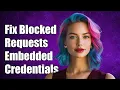 Download Lagu Fixing Blocked Subresource Requests with Embedded Credentials in URLs