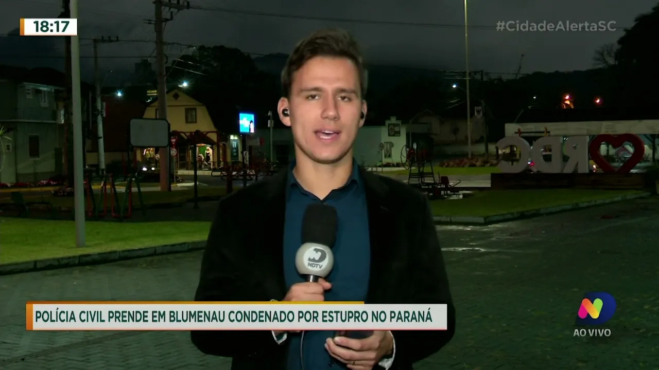 Polícia Civil prende em Blumenau condenado por estupro no Paraná