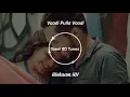 Download Lagu Vaadi Pulla Vaadi - 8D Audio | Feel The Difference | Headphones Are Must