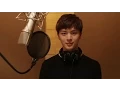 Lagu BTOB - I will be your Melody Season2  YOOK SUNGJAE - Confession Cover