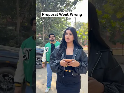 Proposal went wrong😂😂😂😂 #comedy #funny #memes #awanishsingh