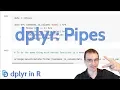 dplyr Pipes