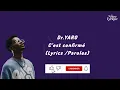 Dr. YARO - CONFIRMÉ (Paroles /Lyrics)