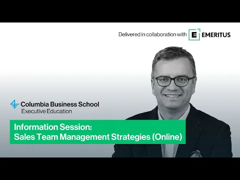 Information session on Columbia Business School’s Sales Team Management Strategies (Online) program