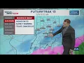 13Weather Forecast 6 p m update Jan 24 2026