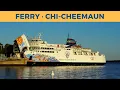 Passage on ferry CHI-CHEEMAUN Tobermory-South Baymouth Owen Sound Transportation Company