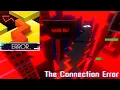 Dancing Line - The Connection Error Fanmade by TechNew