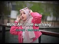 Download Lagu RUNTAH - Doel sumbang // VIRAL tiiktok Cover (bebiraira)