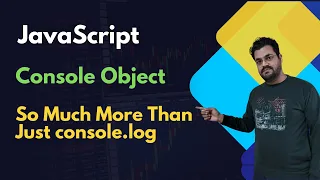 JavaScript Console Explained console log error warn Beginners Guide