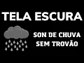 Download Lagu Maravilhoso Som de Chuva e trovoadas, Para Dormir e Relaxar Durma em 5 minutos