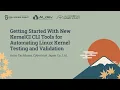 Getting Started With New KernelCI CLI Tools for Automating Linux Kernel Testing Arisu Tachibana