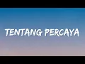 Download Lagu Mario G Klau - Tentang Percaya (Lyrics)