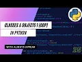 Python Tutorial 25 - Classes and Objects 1 OOP Always Appear