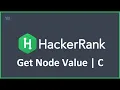 Get Node Value Hacker Rank solution in C programming