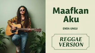 maafkan aku the orion lagu asik banget cover reggae version